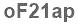 The text to enter in the texbox below is: oF21ap