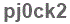 The text to enter in the texbox below is: pj0ck2