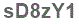 The text to enter in the texbox below is: sD8zY1