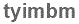 The text to enter in the texbox below is: tyimbm