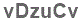 The text to enter in the texbox below is: vDzuCv
