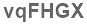 The text to enter in the texbox below is: vqFHGX