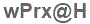 The text to enter in the texbox below is: wPrx@H