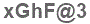 The text to enter in the texbox below is: xGhF@3