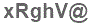 The text to enter in the texbox below is: xRghV@