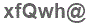 The text to enter in the texbox below is: xfQwh@