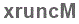 The text to enter in the texbox below is: xruncM