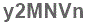 The text to enter in the texbox below is: y2MNVn
