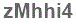 The text to enter in the texbox below is: zMhhi4