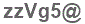 The text to enter in the texbox below is: zzVg5@